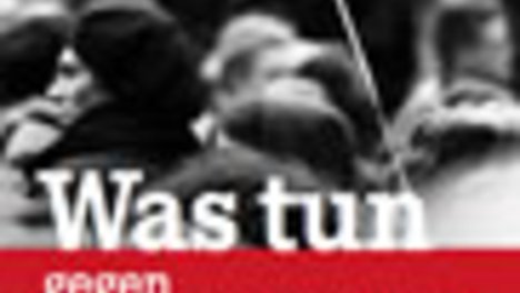 Taschenbuch: Was tun gegen Rechtsextremisten?